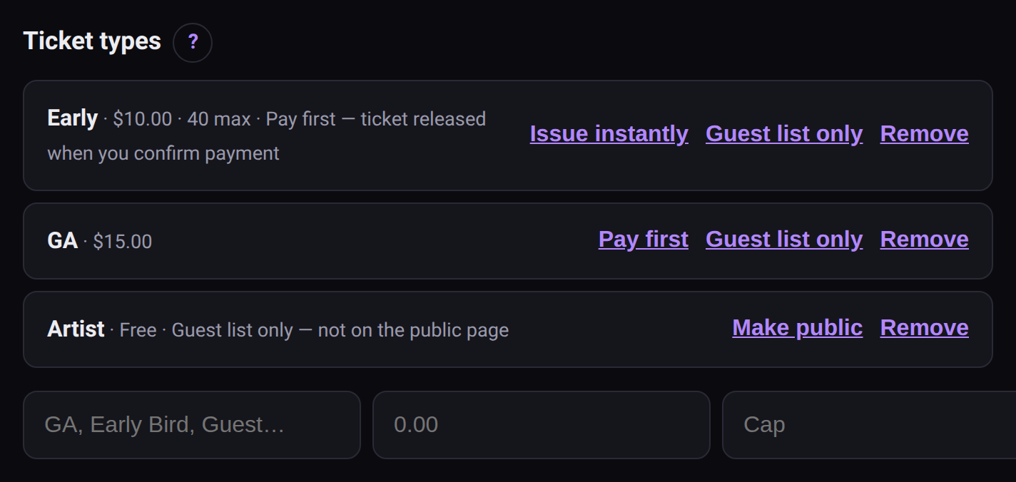 The Ticket types section: Early, pay first; GA; Artist, guest list only