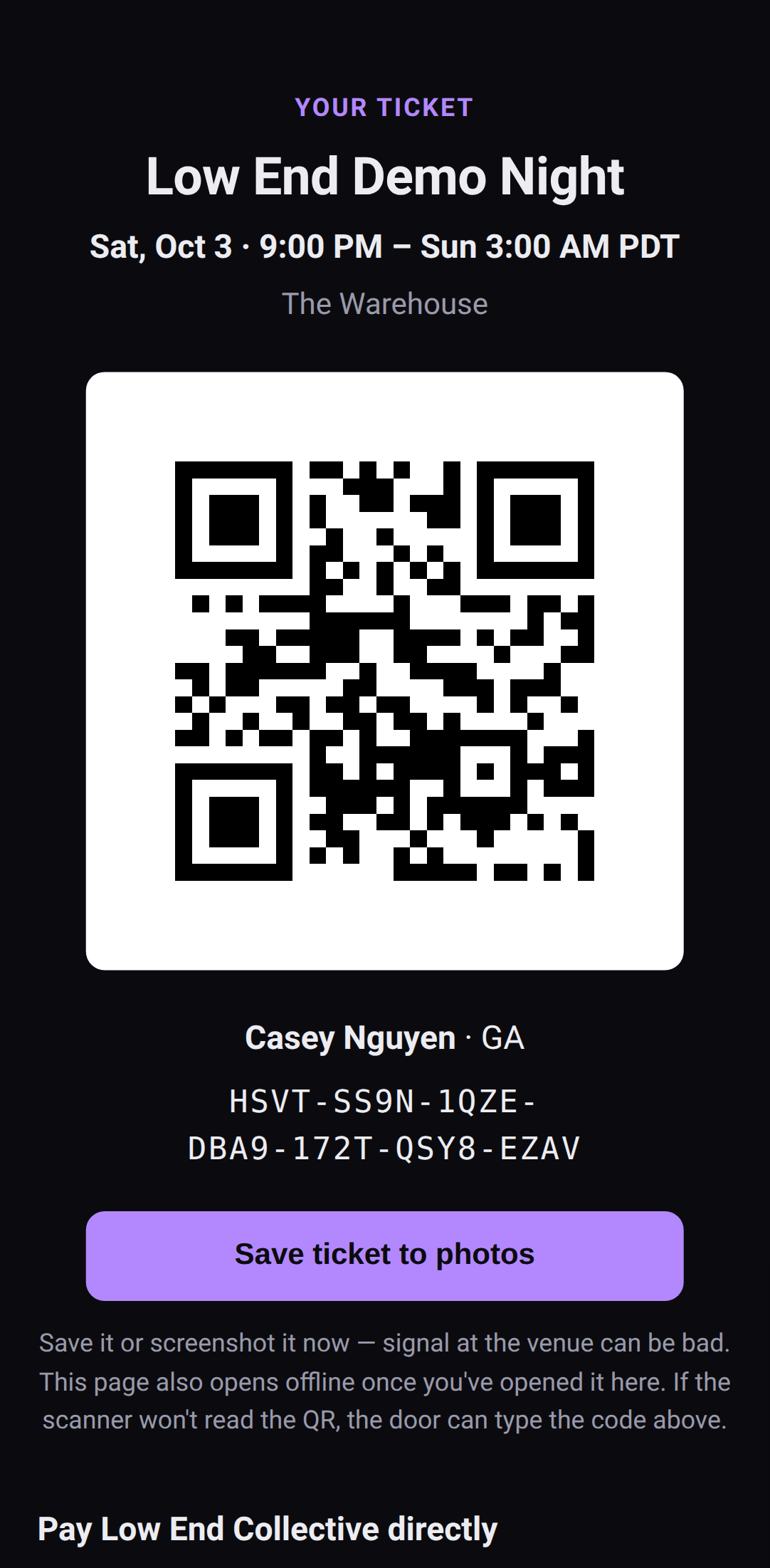 A ticket on a phone: the QR code, the holder's name and tier, and the typed code